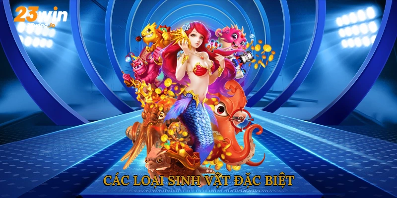 Các loại sinh vật đặc biệt